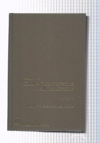 Clinicas obstetricas y ginecologias volumen 2/ 1981 La vagina. Analgesia