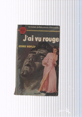 Collection Oscar: J'ai vu rouge