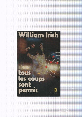 Tous les coups sont permis