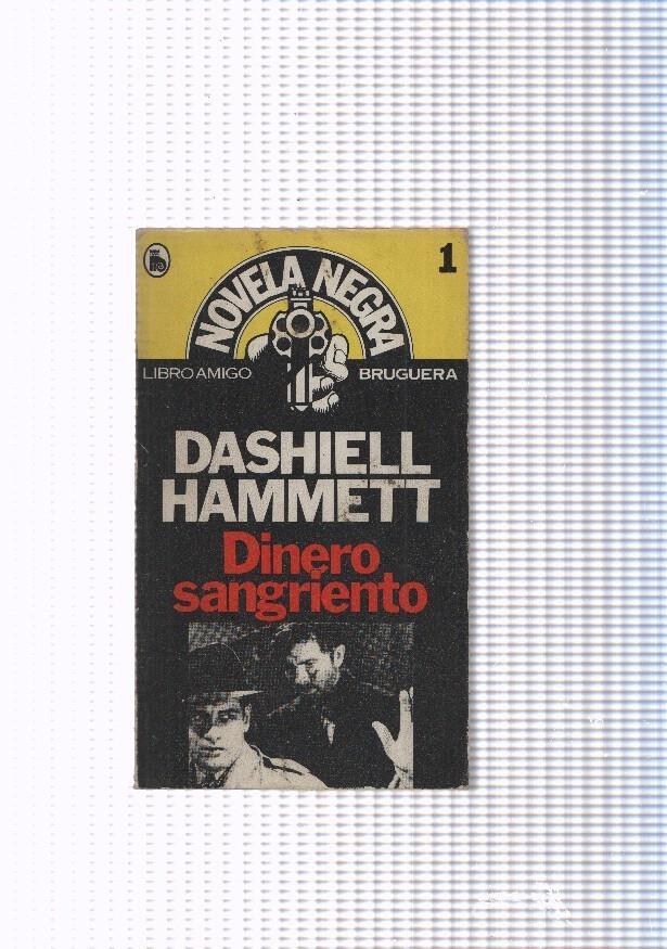 Libro amigo, NOVELA NEGRA NUMERO 01: Dinero sangriento