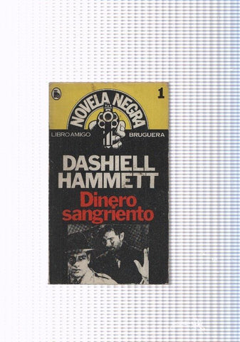 Libro amigo, NOVELA NEGRA NUMERO 01: Dinero sangriento
