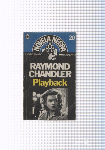 Libro amigo, NOVELA NEGRA numero 20: Playback