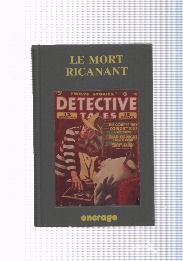 Le mort Ricanant et neuf autres recits policiers