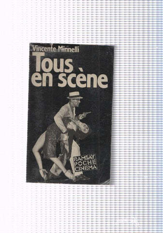 Tous en scene. Autobiographie