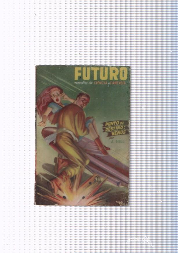 Futuro numero 06: Punto de destino: Venus