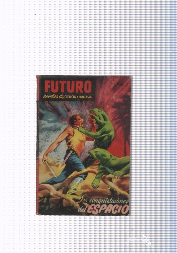 Futuro numero 29: Los conquistadores del espacio
