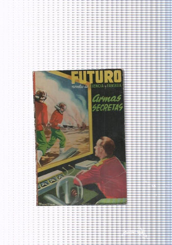 Futuro numero 18: Armas secretas