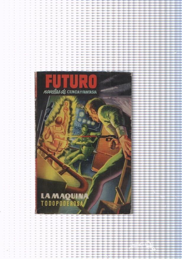 Futuro numero 25: La Maquina todopoderosa