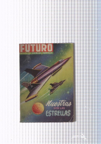 Futuro numero 34: Nuestras son las estrellas
