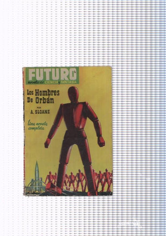 Futuro numero 10: Los hombres de Orban
