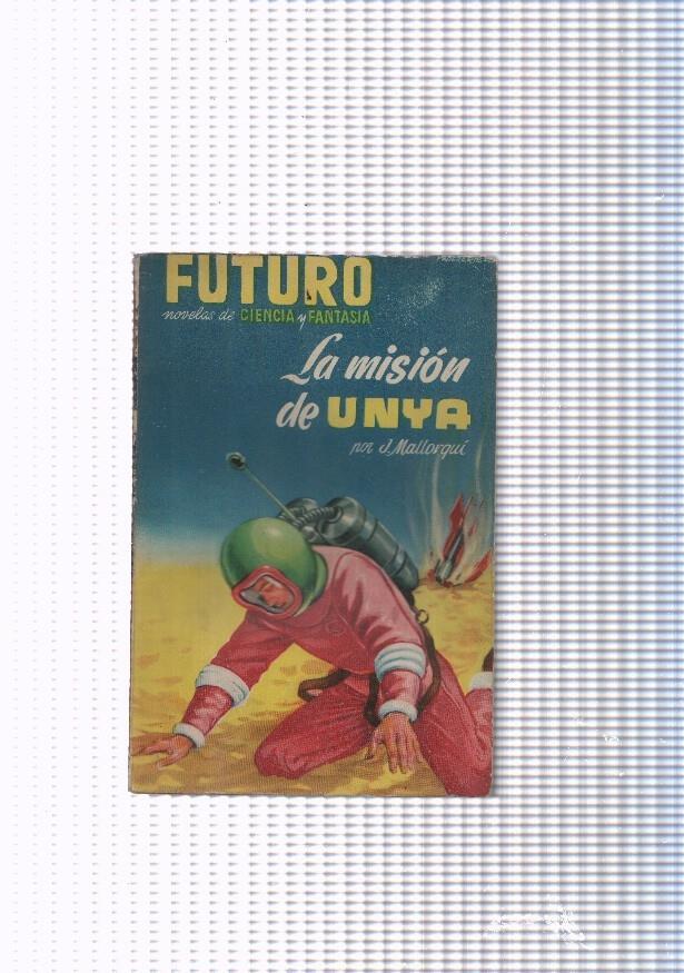 Futuro numero 21: La mision de Unya