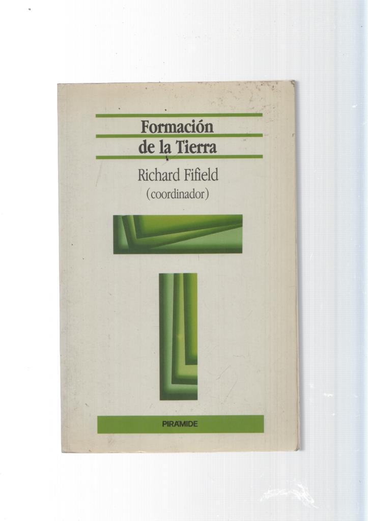 coleccion Guias Cientificas: Formacion de la tierra