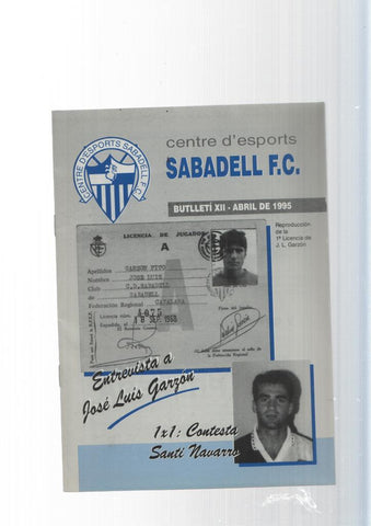Centre d esports Sabadell F.C. butlleti XII,abril 1995: Entrevista a Jose Luis
