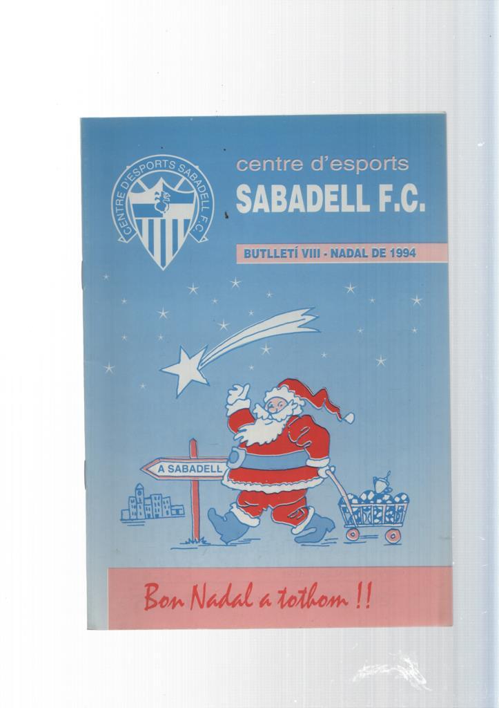 Centre d esports Sabadell F.C. butlleti VIII nadal de 1994: Em bones mans-
