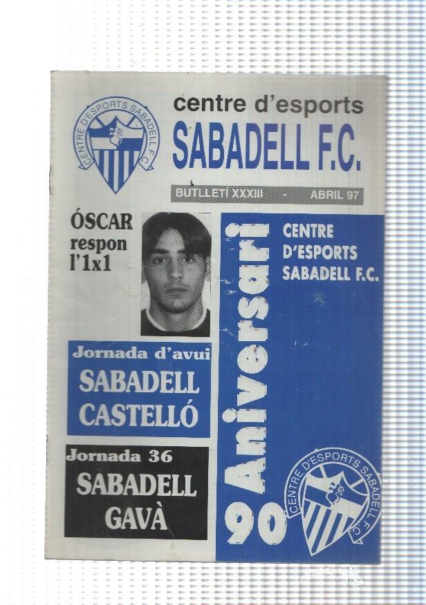 Centre d esports Sabadell F.C. butlleti XXXIII abril 97: Oscar respon