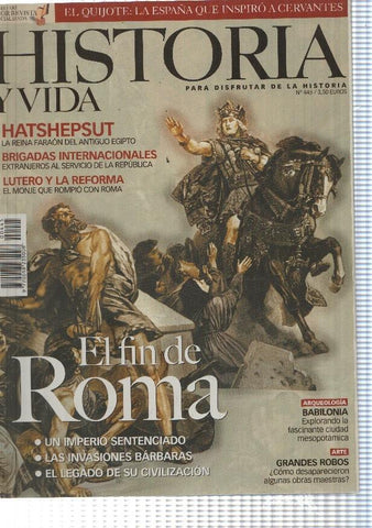 Historia y Vida numero 445: El fin de Roma 