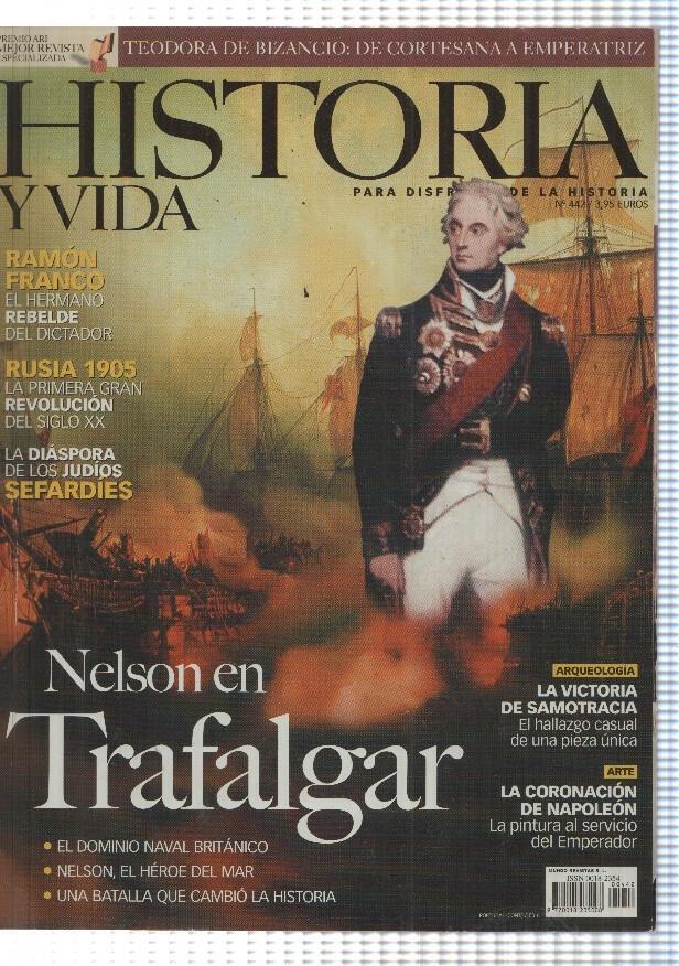 Historia y Vida numero 442: Nelson en Trafalgar 