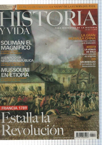 Historia y Vida numero 457: Estalla la Revolucion 