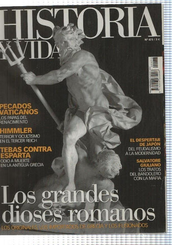 Historia y Vida numero 473: Los grandes dioses romanos