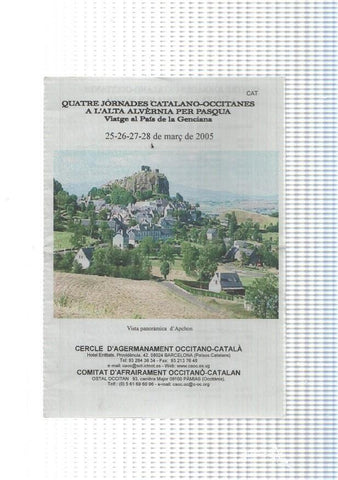 Quatre Jornades catalo-Occitanas a la nauta auvernha per Pascas. Viatge al