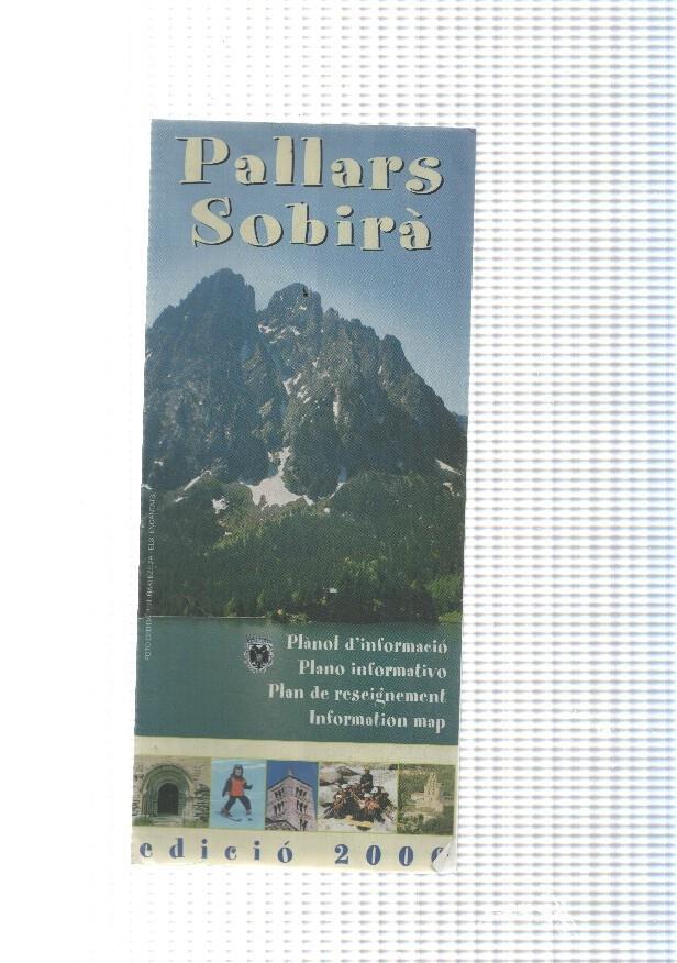 Pallars Sobira, Plano informativo