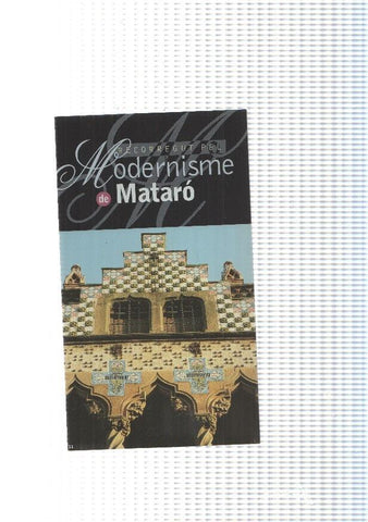 Triptic: Recorregut pel Modernisme de Mataro