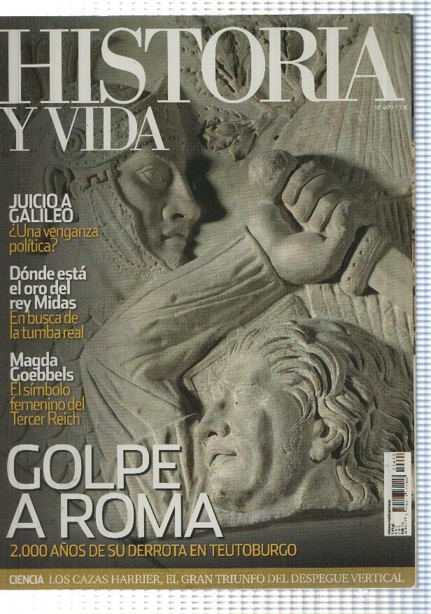 Historia y Vida numero 499: Golpe a roma 