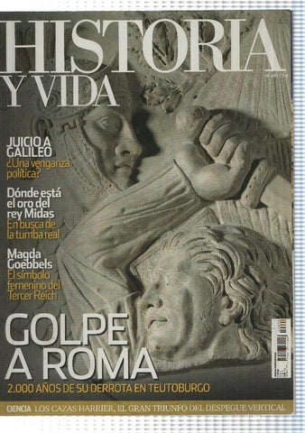 Historia y Vida numero 499: Golpe a roma 