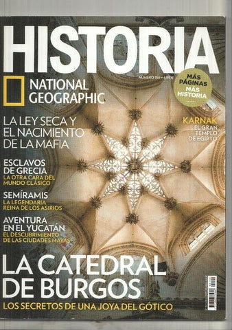 Historia National Geographic numero 159: La catedral de burgos 
