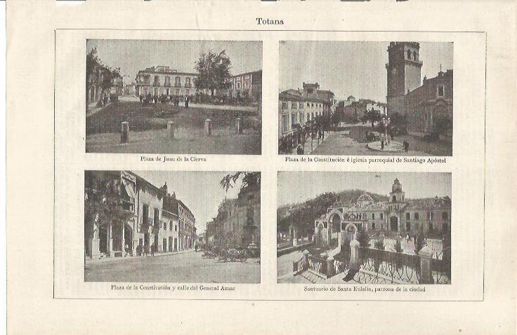 LAMINA ESPASA 35239: Plaza de Juan de la Cierva, Plaza de la Constitucion y Santuario de Santa Eulalia en Totana, Murcia