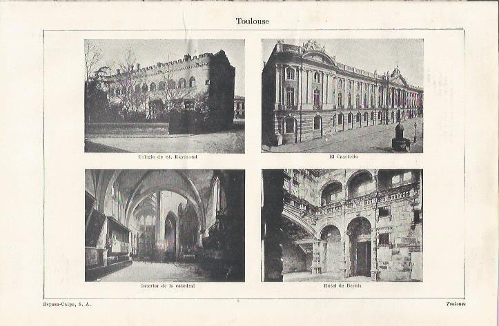 LAMINA ESPASA 35245: Hotel de Bernis, El Capitolio y Colegio de San Raymond en Toulousse, Francia