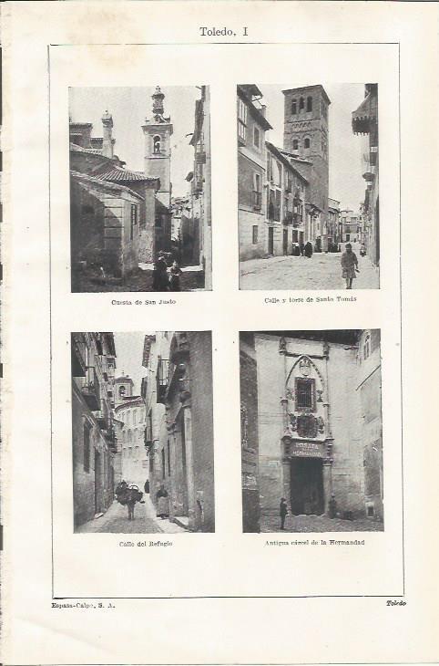 LAMINA ESPASA 35068: Cuesta de San Justo, Calle de Santo Tomas, Calle del Refugio y Carcel de Hermandad en Toledo