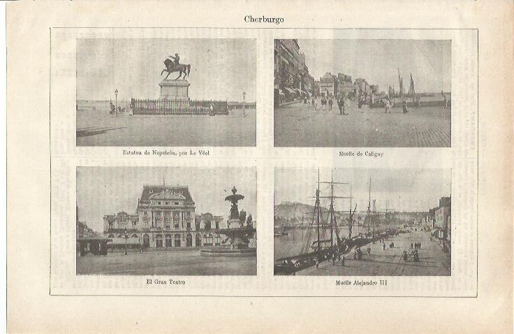LAMINA ESPASA 34703: Estatua de Napoleon, Muelle de Caligny, Gran Teatro y Muelle Alejandro III de Cherburgo, Francia