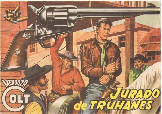 Rollan: Mendoza Colt original numero 016: Jurado de truhanes