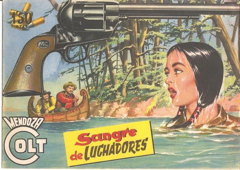Rollan: Mendoza Colt original numero 028: Sangre de luchadores