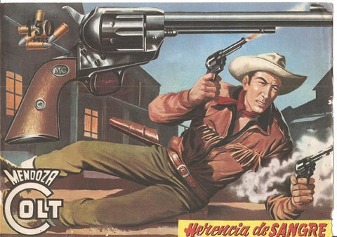 Rollan: Mendoza Colt original numero 032: Herencia de sangre