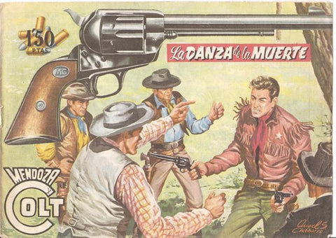 Rollan: Mendoza Colt original numero 037: La danza de la muerte