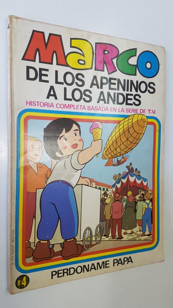 Marco de los apeninos a los andes, TOMO numero 04: Perdoname Papa (numerado 1 en interior)