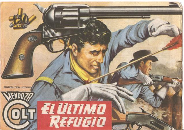 Rollan: Mendoza Colt original numero 054: El ultimo refugio