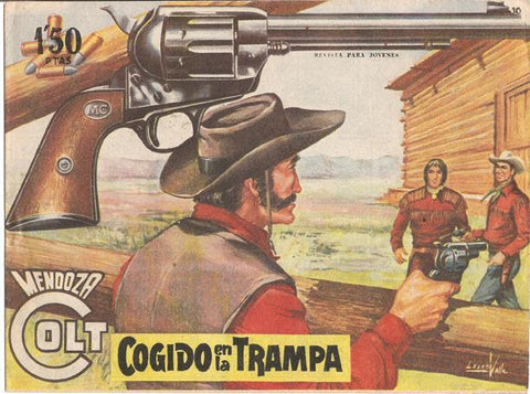 Rollan: Mendoza Colt original numero 058: Cogido en la trampa