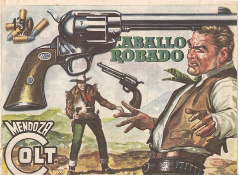 Rollan: Mendoza Colt original numero 071: El caballo robado