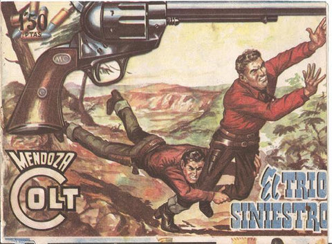 Rollan: Mendoza Colt original numero 072: El trio siniestro