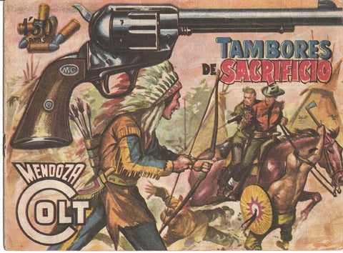 Rollan: Mendoza Colt original numero 073: Tambores de sacrificio