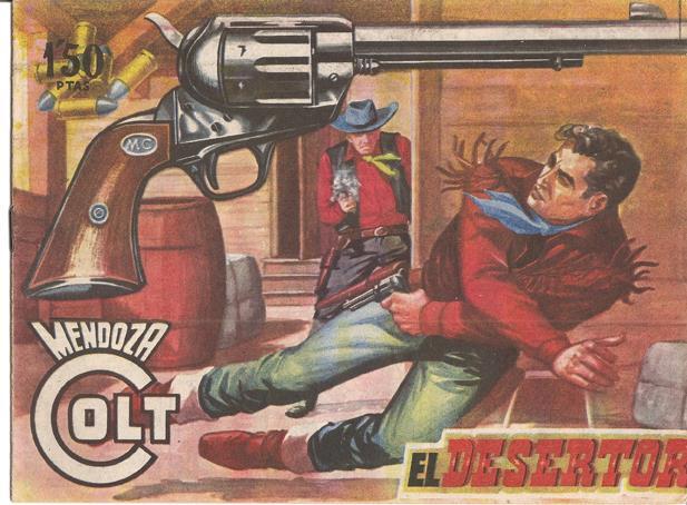 Rollan: Mendoza Colt original numero 075: El desertor