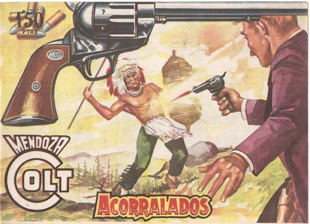 Rollan: Mendoza Colt original numero 076.: Acorralados