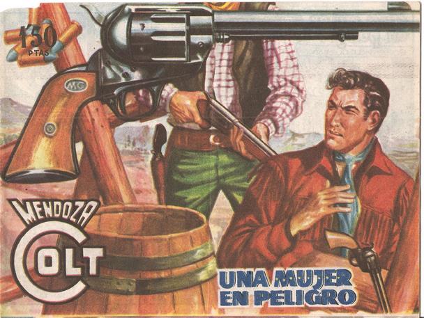 Rollan: Mendoza Colt original numero 078: Una mujer en peligro