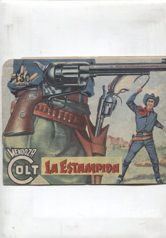 Rollan: Mendoza Colt original numero 061: La estampida