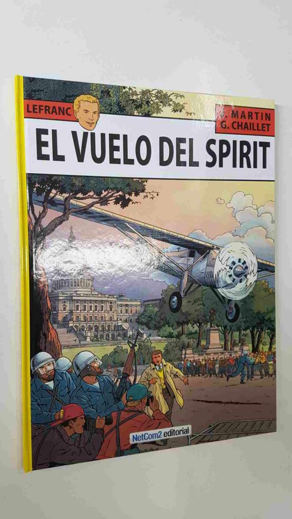 NetCom2: Las aventuras de Lefranc volumen 13: El vuelo del Spirit