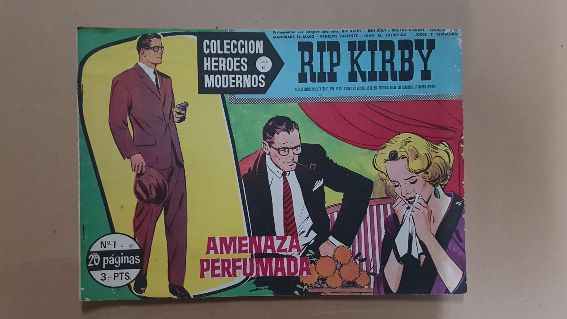 Dolar: Heroes Modernos serie C numero 01: Rip Kirby: Amenaza perfumada