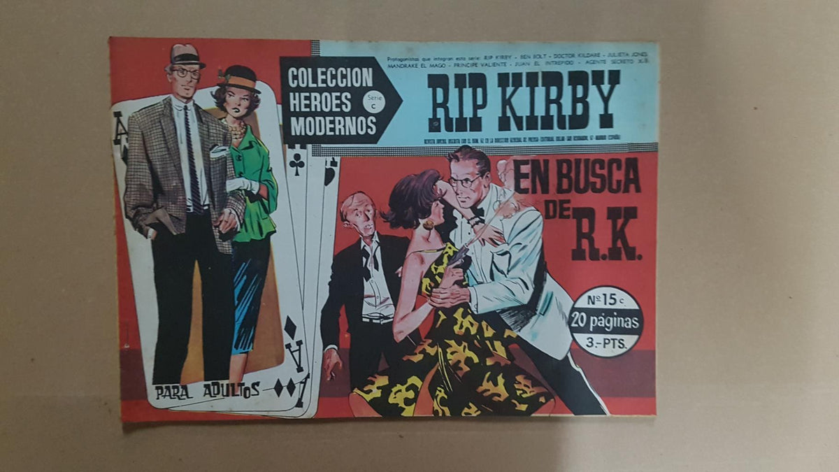 Dolar: Heroes Modernos serie C numero 15: Rip Kirby: En busca de R.K.